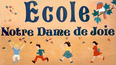 Le panneau d'entr�e de l'Ecole